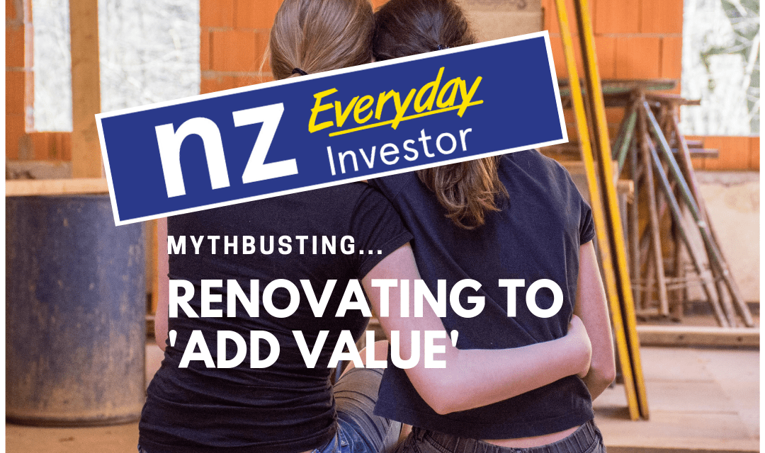 Practical property series: Renovating to add value?