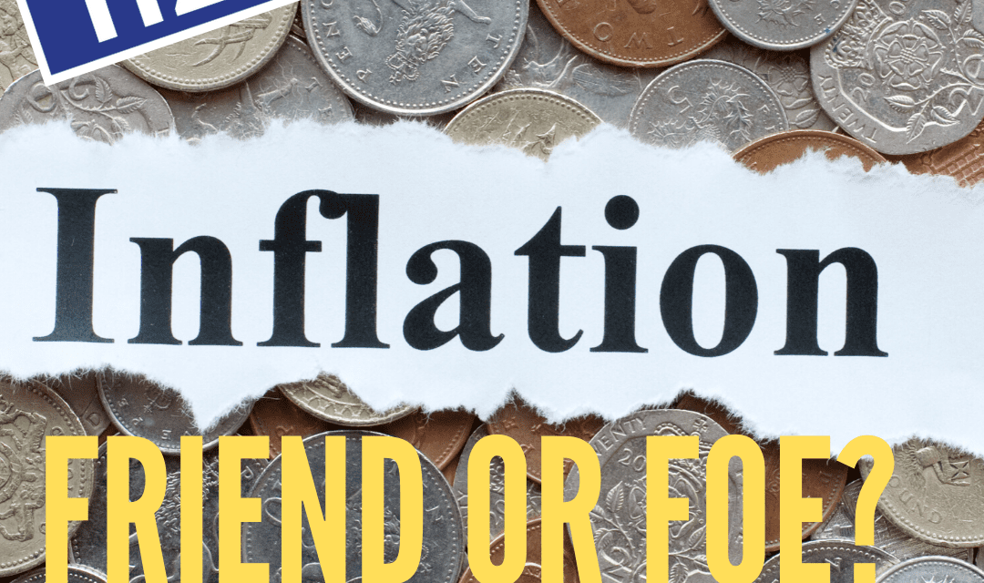 Inflation: Friend or Foe? Chris Tennent-Brown