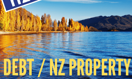 Debt, NZ Property, Gold and Bitcoin / Reece Reilly