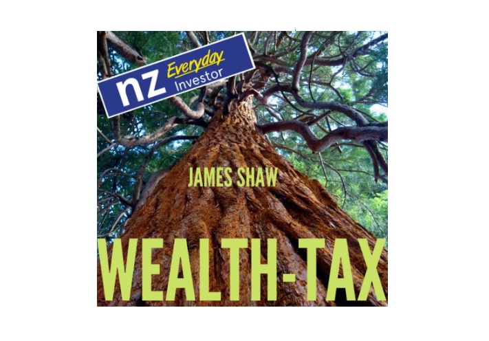 Wealth Tax – The Green Party Explains / James Shaw