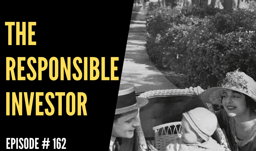 The Responsible Investor / Ep 162