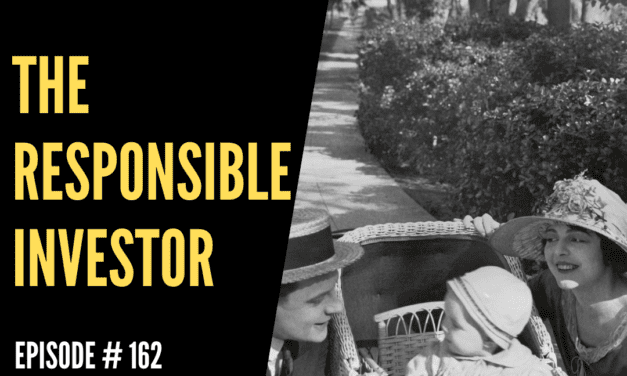 The Responsible Investor / Ep 162
