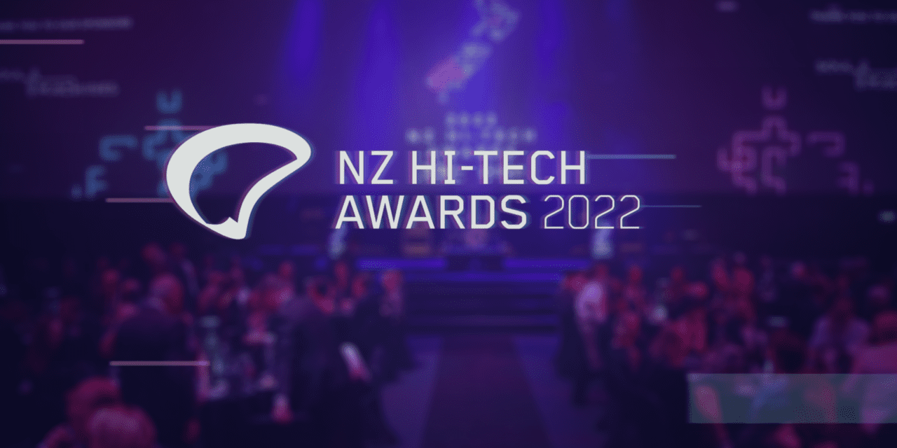 Insights on NZ’s best:  NZ Hi-Tech Awards with David Down, Brooke Roberts and Greg O’Grady (Part 2)
