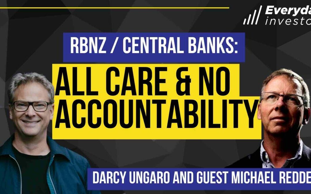 RBNZ: All Care & No Accountability, Ep 380 Michael Reddell