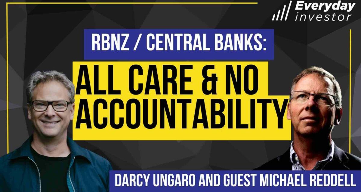 RBNZ: All Care & No Accountability, Ep 380 Michael Reddell