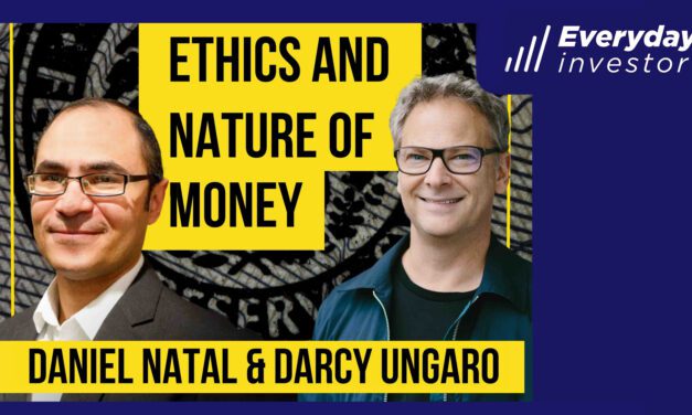 The Nature of Money and War, Daniel Natal Ep 384