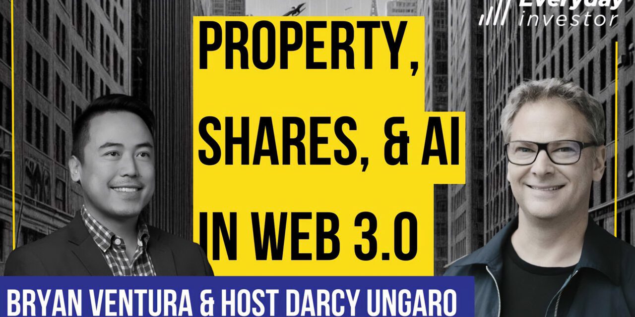 Property, Shares, and AI in Web 3.0 / Bryan Ventura Ep 388