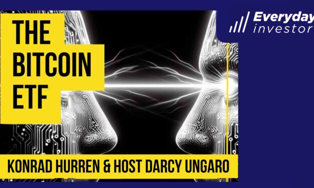 The Bitcoin ETF Ep 395 / Konrad Hurren
