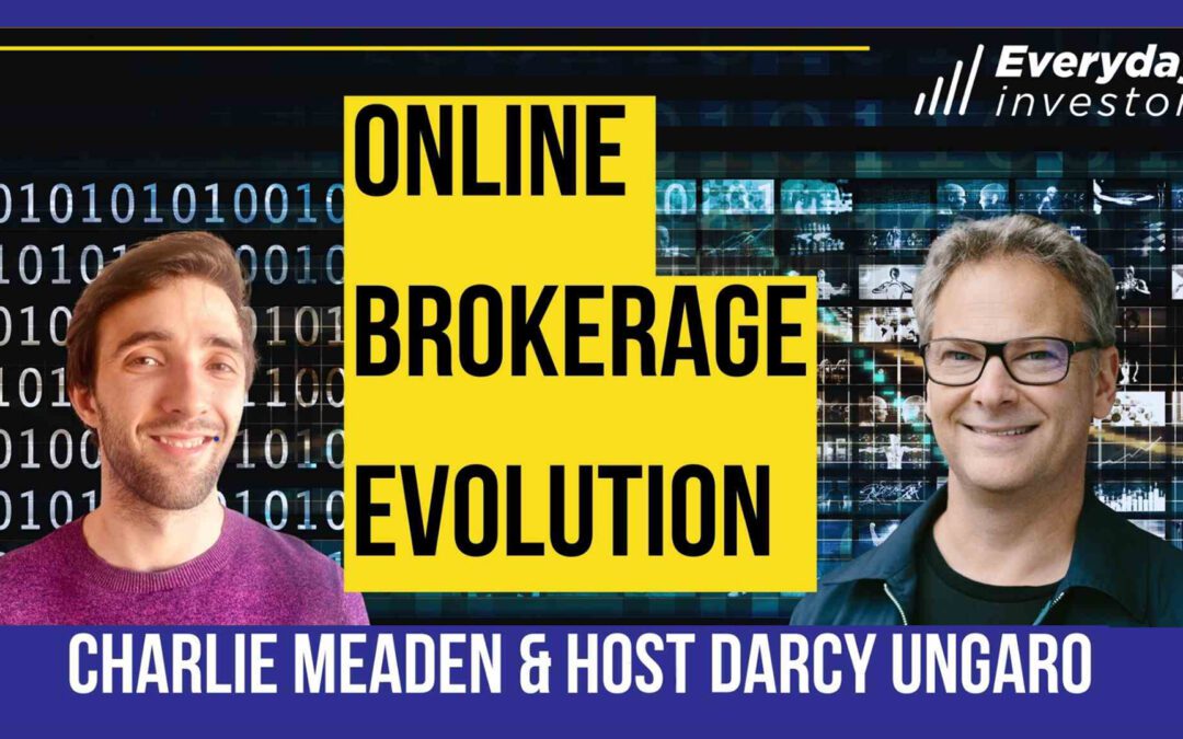 Charlie Meaden: The Evolution of Online Investing Ep 404