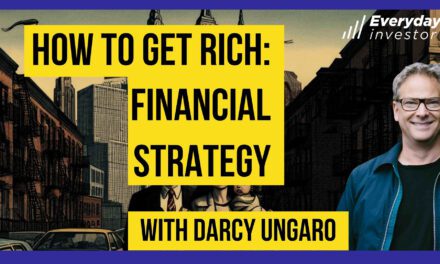 How to Get Rich: The Financial Strategy, Ep 409 Darcy Ungaro