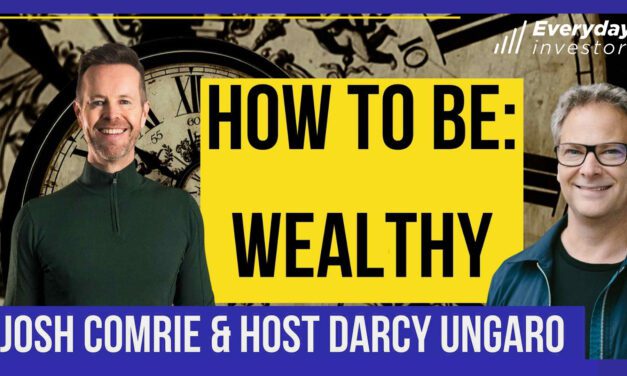 Josh Comrie / How to Be: Wealthy Ep 412