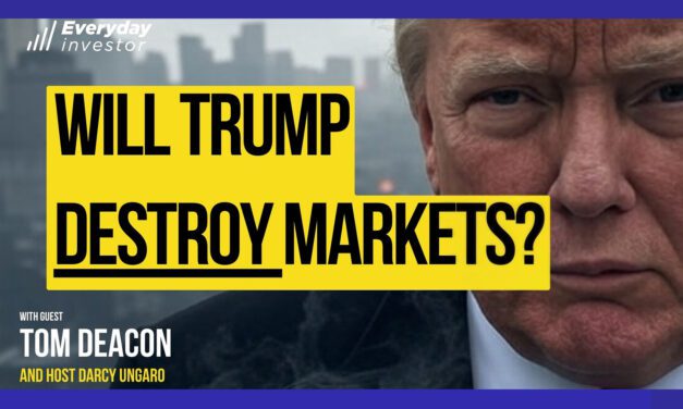Will Trump’s Tariffs Kill The Markets? Ep 461 Tom Deacon