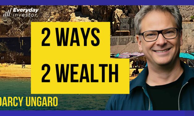 Darcy Ungaro / 2 Ways 2 Grow Obscene Wealth, Ep 474