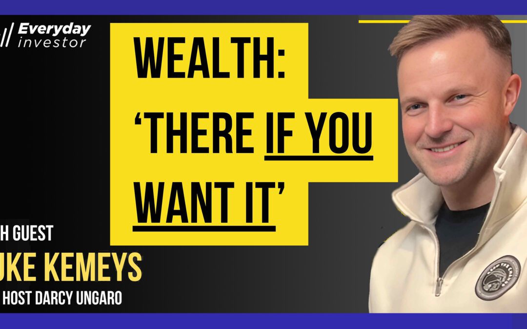 Luke Kemeys / Paths To Business Wealth, Ep 480