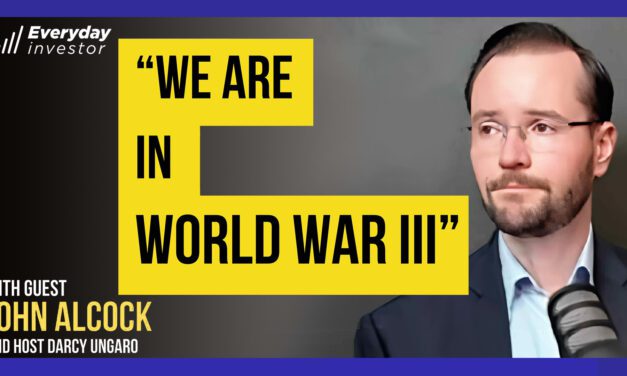 John Alcock / “We Are In World War III” Ep 481