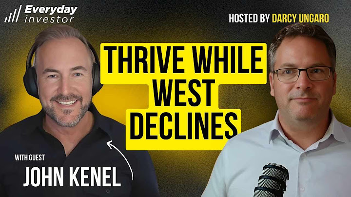 John Kenel / Thriving, While The West Fails Ep 486