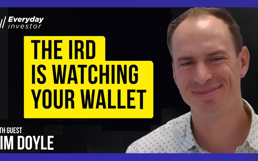 Tim Doyle / The IRD Is Watching Your Wallet, Ep 493