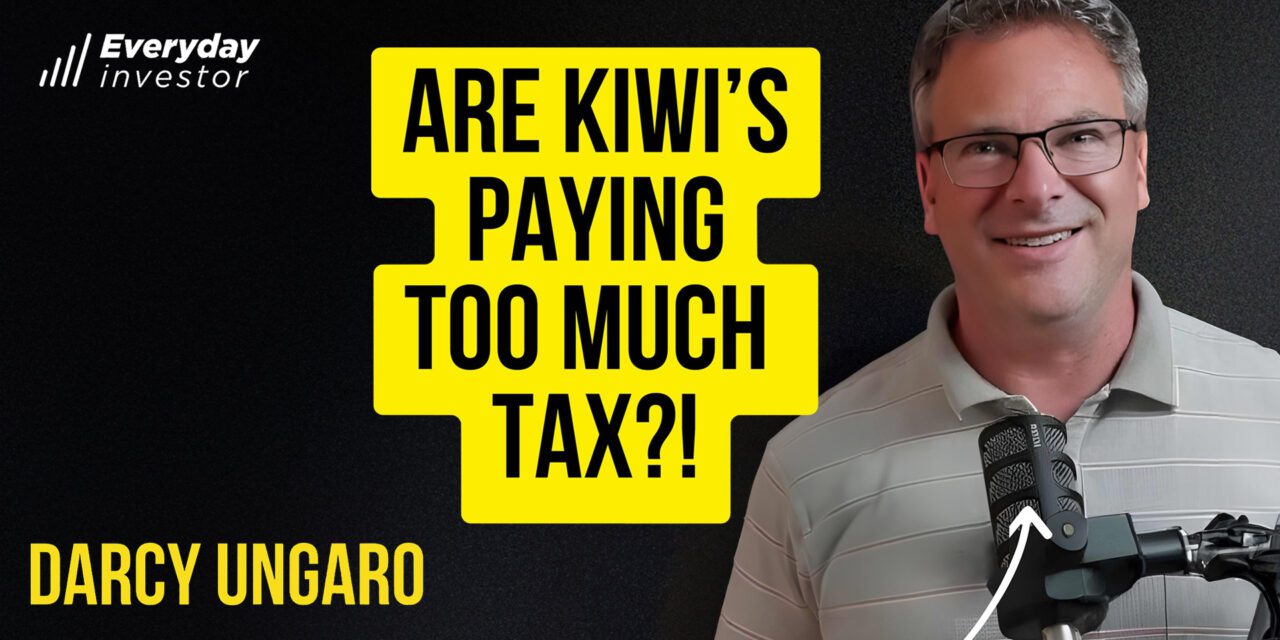 Darcy Ungaro / Are We Paying Too Much Tax? Ep 496