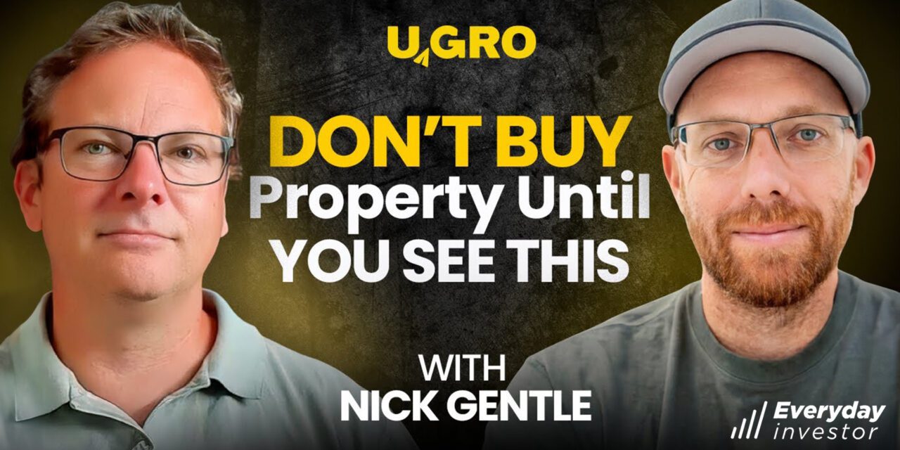 Nick Gentle / NZ Property in 2026 Ep 503