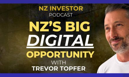 Trevor Topfer / NZ’s BIG Digital Opportunity, Ep 518