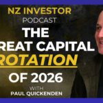 Paul Quickenden / The Great Capital Rotation of 2026 Ep 527